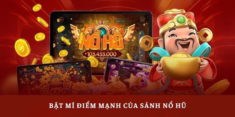 Quay hũ với jackpot lên đến hàng trăm triệu đồng